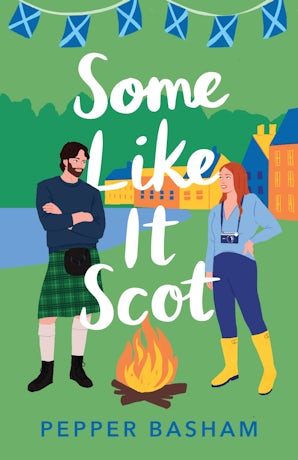 Some Like It Scot Paperback  by Pepper Basham
