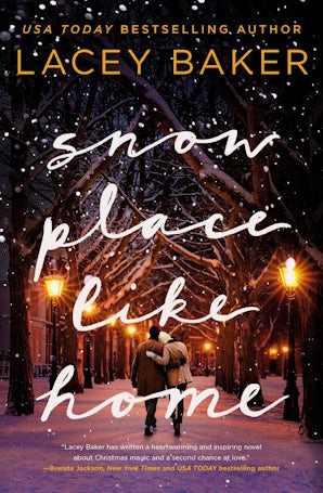 Snow Place Like Home Paperback  by Lacey Baker
