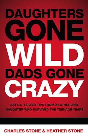 Daughters Gone Wild, Dads Gone Crazy book image