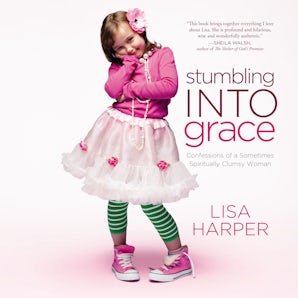 Stumbling Into Grace book image