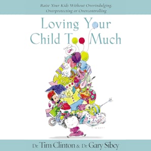 Loving Your Child Too Much book image