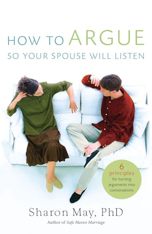 How To Argue So Your Spouse Will Listen book image