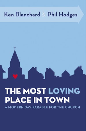 The Most Loving Place in Town book image