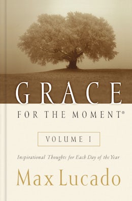 Grace for the Moment Volume I, Hardcover