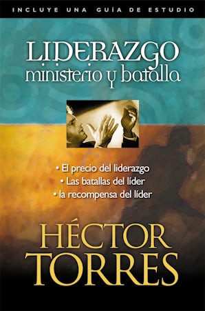 Liderazgo: Ministerio y batalla book image