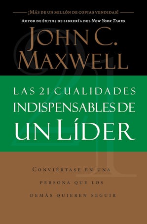 las-21-cualidades-indispensables-de-un-lider