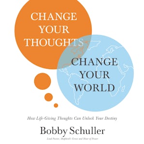 Change Your Thoughts, Change Your World book image