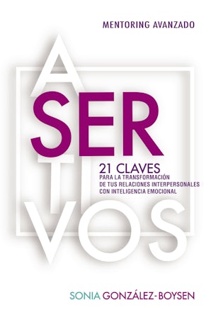 Asertivos Paperback  by Sonia González Boysen