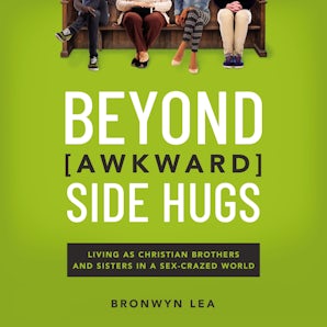 Beyond Awkward Side Hugs book image