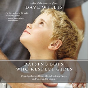 Raising Boys Who Respect Girls book image