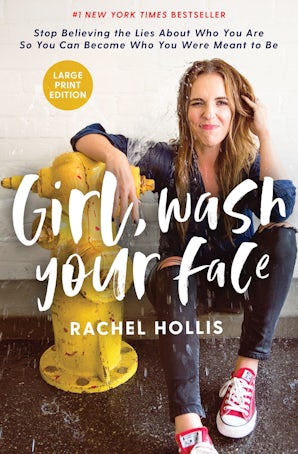 Girl, Wash Your Face Large Print book image