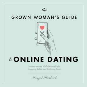 The Grown Woman's Guide to Online Dating book image