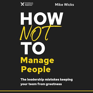 How Not to Manage People book image
