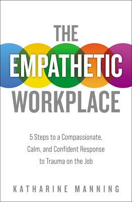 The Empathetic Workplace