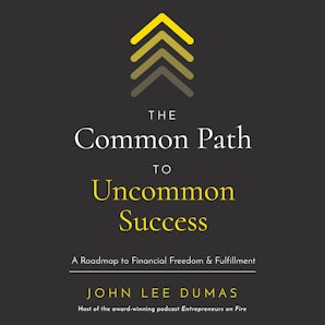 The Common Path to Uncommon Success book image