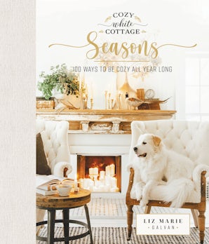 Cozy White Cottage Seasons book image