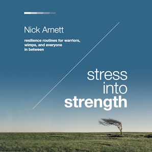 Stress Into Strength book image