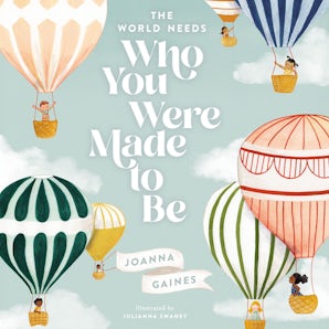 The World Needs Who You Were Made to Be book image