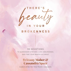 There's Beauty in Your Brokenness book image