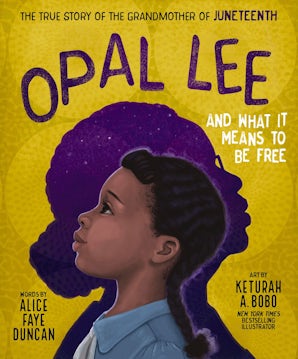 Opal Lee and What It Means to Be Free book image