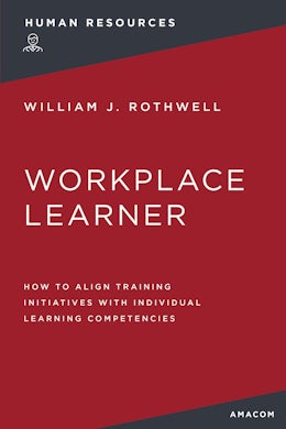 The Workplace Learner