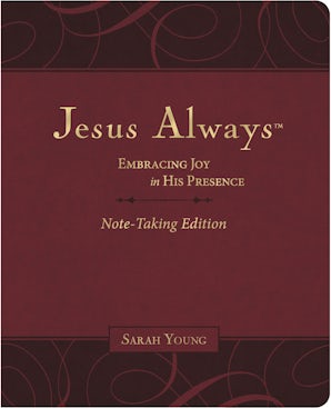 Jesus Always Note-Taking Edition, Leathersoft, Burgundy, with Full Scriptures book image