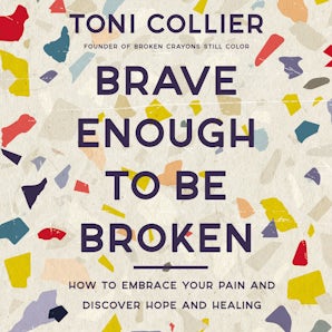 Brave Enough to Be Broken book image