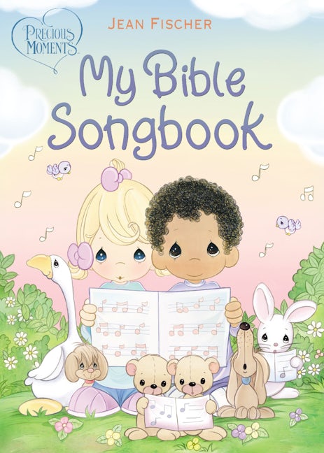 Precious Moments: My Bible Songbook