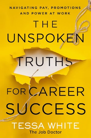 The Unspoken Truths for Career Success book image