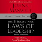 The 21 Irrefutable Laws of Leadership 25th Anniversary