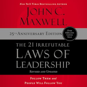 The 21 Irrefutable Laws of Leadership 25th Anniversary book image
