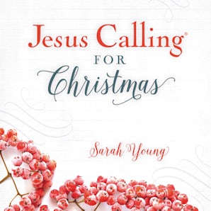 Jesus Calling for Christmas, with Full Scriptures book image