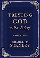 Trusting God with Today