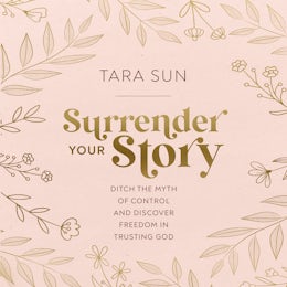 Surrender Your Story
