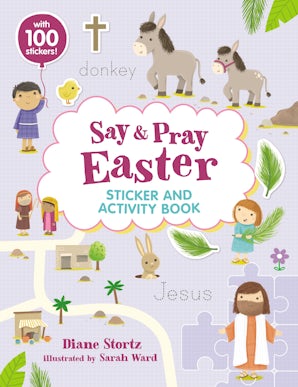Say and Pray Bible Easter Sticker and Activity Book book image
