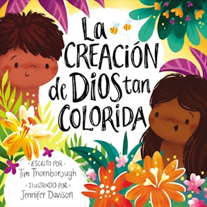 La creación de Dios tan colorida Hardcover