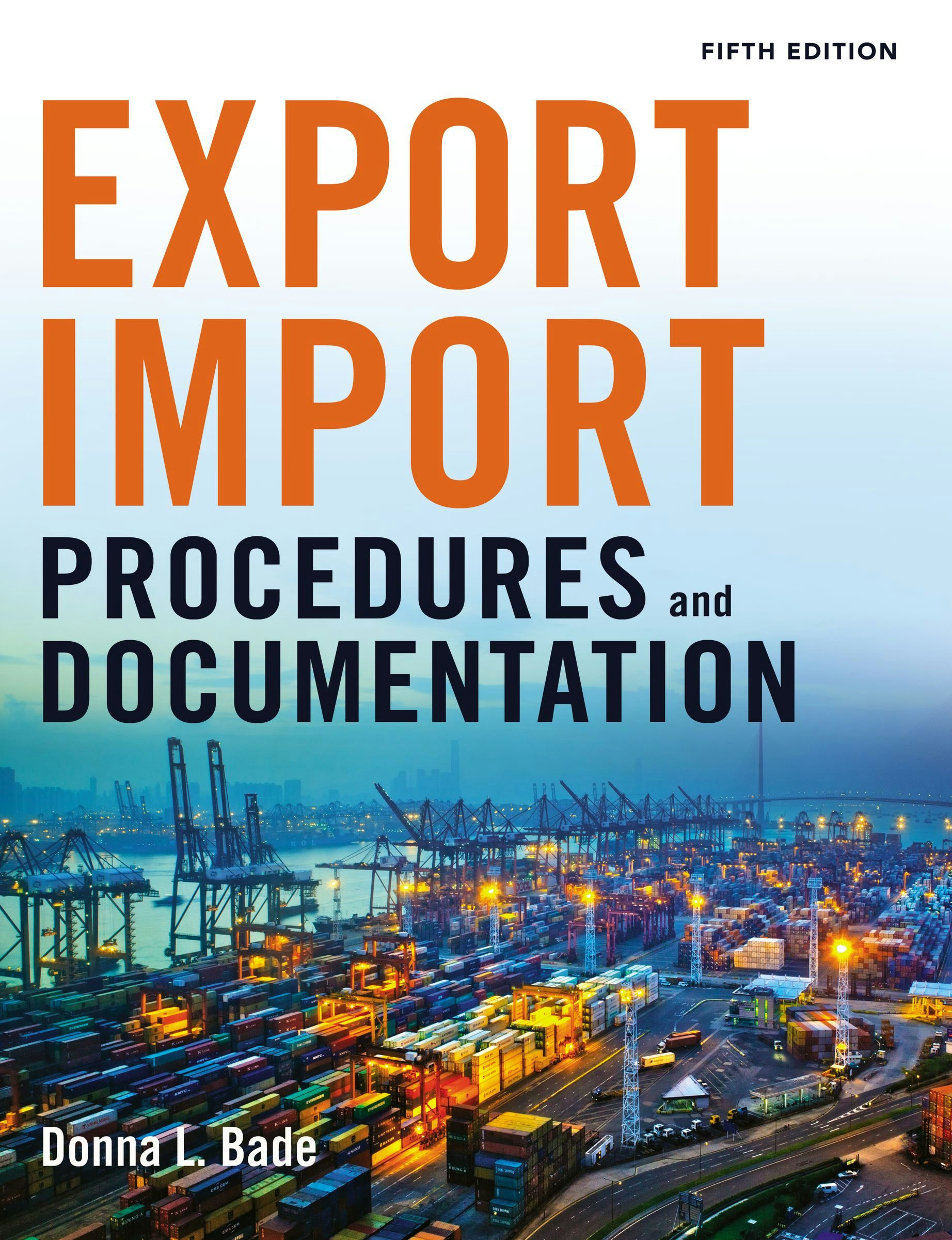 Export/Import Procedures and Documentation