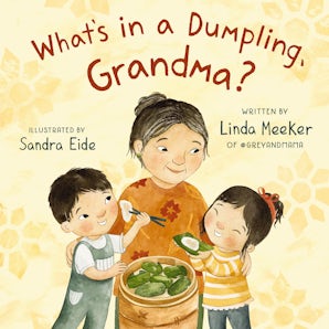 What's in a Dumpling, Grandma? book image