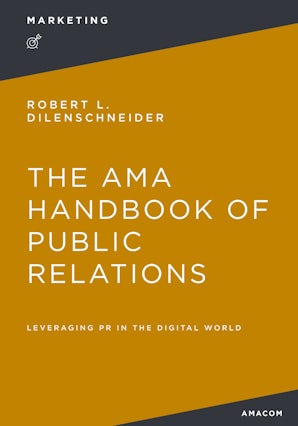 The AMA Handbook of Public Relations book image