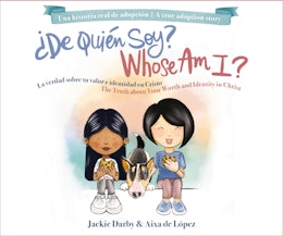Whose Am I? (Bilingual) /¿De quién soy? (Bilingüe)