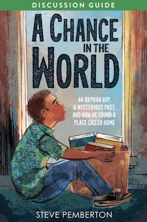 A Chance in the World (Young Readers Edition) Discussion Guide book image