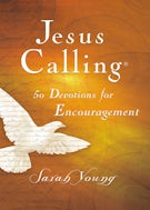 Jesus Calling, 50 Devotions for Encouragement, with Scripture References