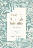 Praying Through Infertility