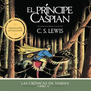 El príncipe Caspian Downloadable audio file UBR by C. S. Lewis