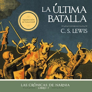 La última batalla Downloadable audio file UBR by C. S. Lewis