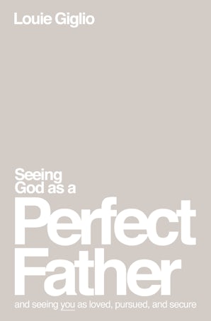 Seeing God as a Perfect Father book image