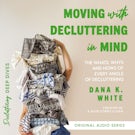 Moving with Decluttering in Mind