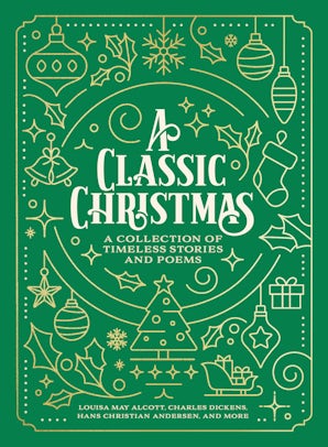 A Classic Christmas Paperback  by Louisa May Alcott