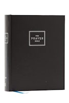 The Prayer Bible: Pray God’s Word Cover to Cover (NIV, Hardcover, Red Letter, Comfort Print)