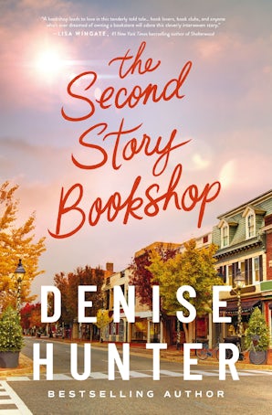 The Second Story Bookshop Paperback  by Denise Hunter